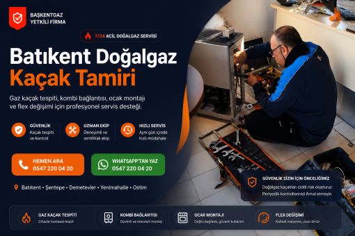 batıkent doğalgaz kaçak tamiri acil servis
